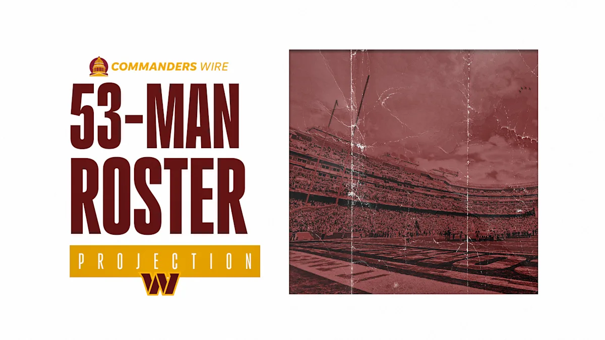 Commanders' Projected 53-Man Roster Revealed