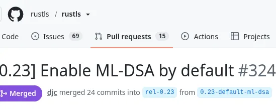 Rustls 0.23.44 डिफ़ॉल्ट रूप से ML-DSA प्रमाणपत्र सक्षम करता है