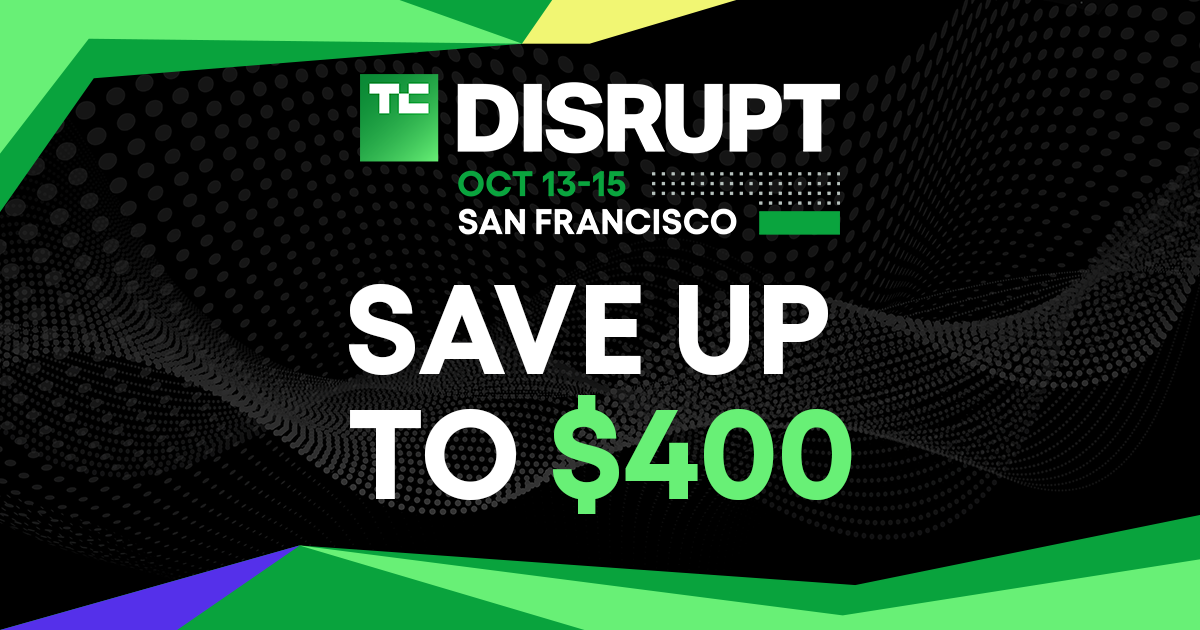 TechCrunch Disrupt 2026 Passes Now Up To $400 Off